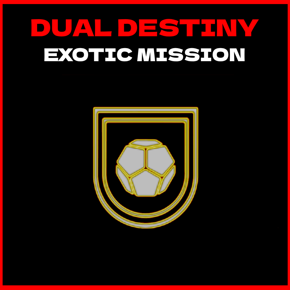 Destiny 2 - Exotic Mission - Destiny Dual