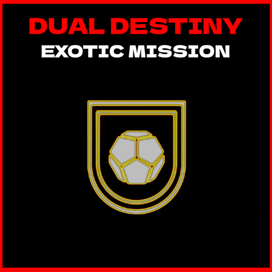 Destiny 2 - Exotic Mission - Destiny Dual