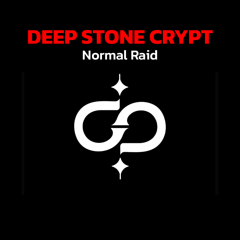 Destiny 2 - Normal Raid - Deep Stone Crypt