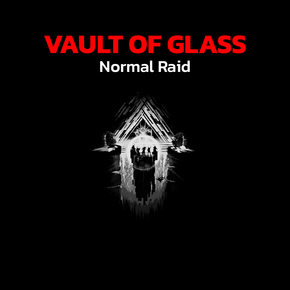 Destiny 2 - Normal Raid - Vault of Glass