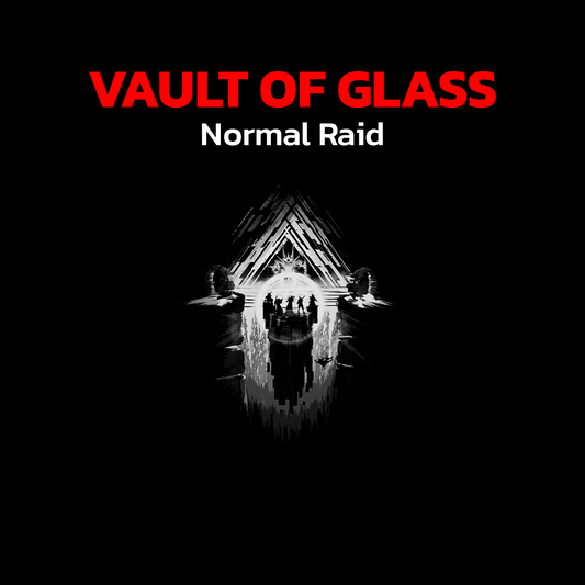 Destiny 2 - Normal Raid - Vault of Glass