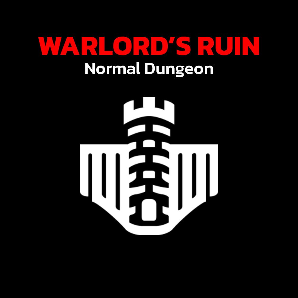 Destiny 2 - Normal Dungeon - Warlord's Ruin